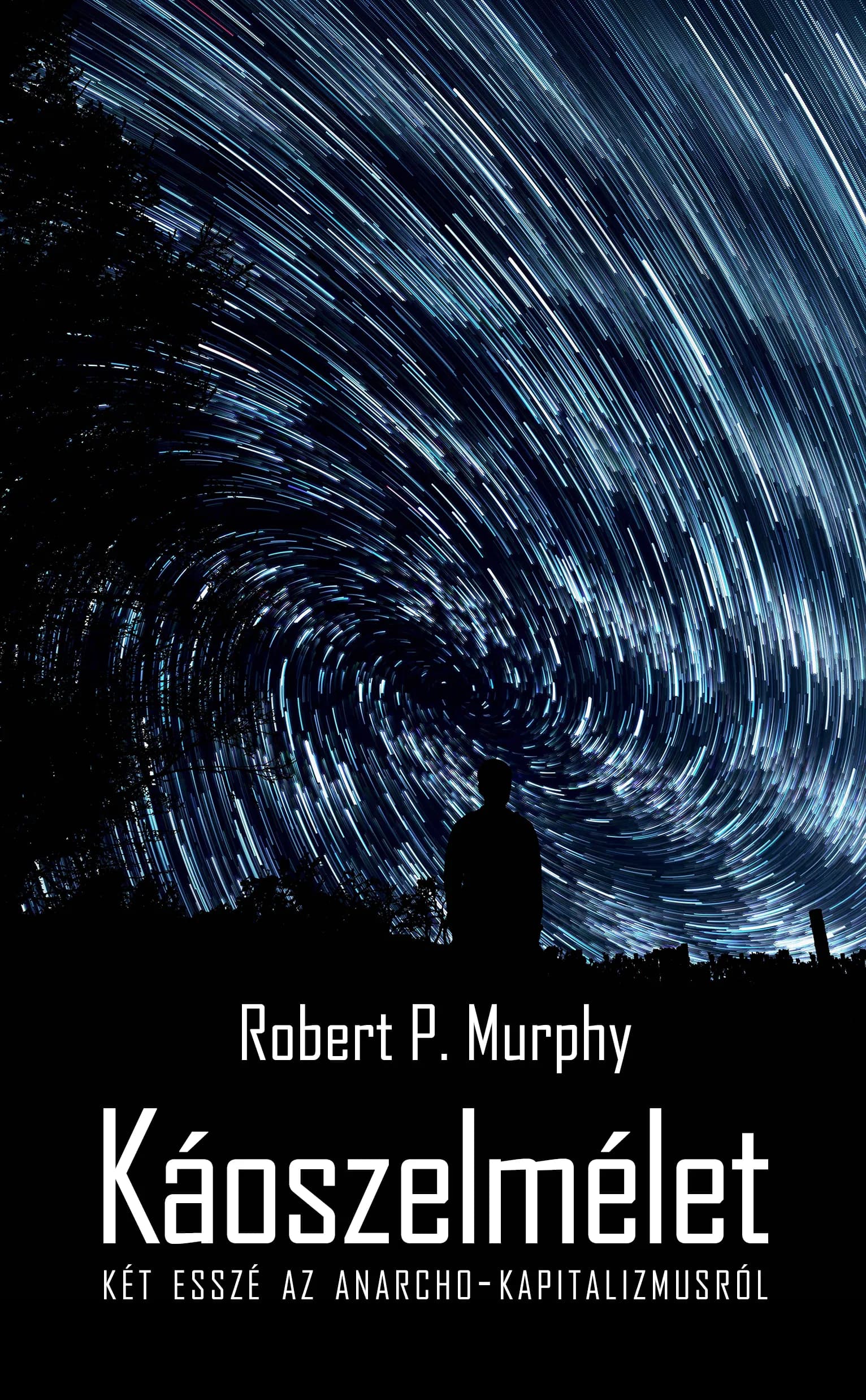Robert P. Murphy: Káoszelmélet